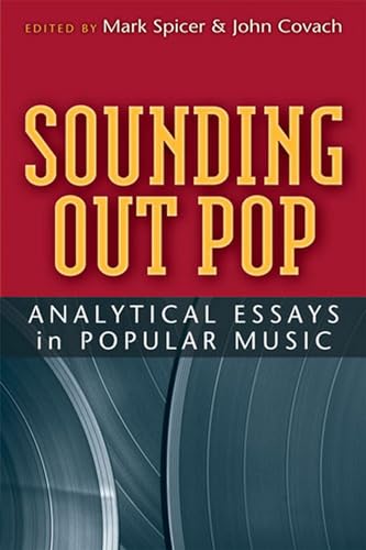 Stock image for Sounding Out Pop Analytical Essays in Popular Music Tracking Pop for sale by PBShop.store US