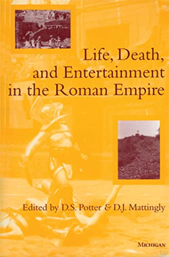 Stock image for Life, Death, and Entertainment in the Roman Empire for sale by BooksRun