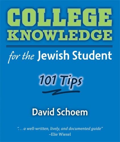 9780472034307: College Knowledge for the Jewish Student: 101 Tips