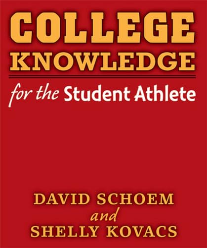 Stock image for College Knowledge for the Student Athlete for sale by Better World Books: West