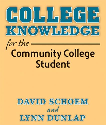 9780472034550: College Knowledge for the Community College Student