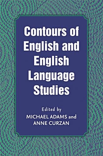 Imagen de archivo de Contours of English and English Language Studies a la venta por Midtown Scholar Bookstore