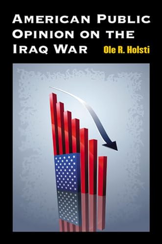 Beispielbild fr American Public Opinion on the Iraq War zum Verkauf von Better World Books