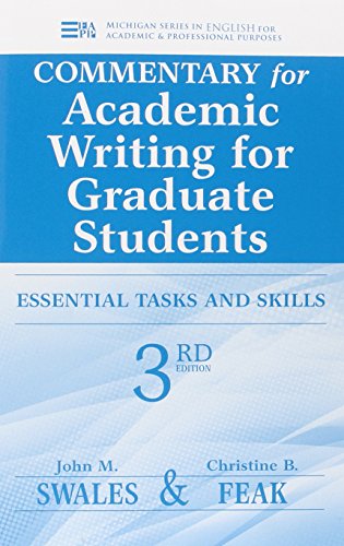 9780472035069: Commentary for Academic Writing for Graduate Students: Essential Tasks and Skills: Essential Tasks and Skills, Teacher's Notes & Key
