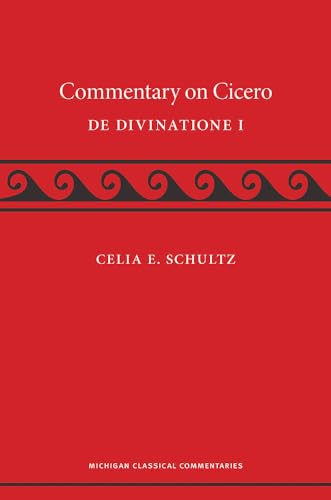 Stock image for A Commentary on Cicero, de Divinatione I for sale by Better World Books