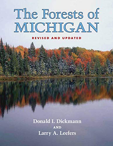 9780472036530: The Forests of Michigan, Revised Ed.