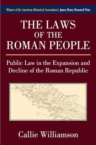 9780472036615: The Laws of the Roman People: Public Law in the Expansion and Decline of the Roman Republic