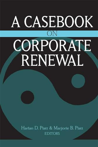 9780472037445: A Casebook on Corporate Renewal