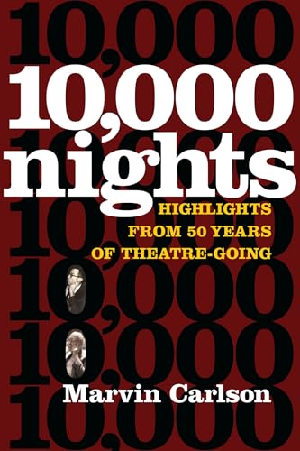 Beispielbild fr Ten Thousand Nights: Highlights from 50 Years of Theatre-Going zum Verkauf von Books From California
