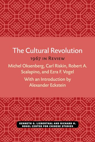 Beispielbild fr The Cultural Revolution: 1967 in Review (Michigan Monographs In Chinese Studies) zum Verkauf von Book Deals