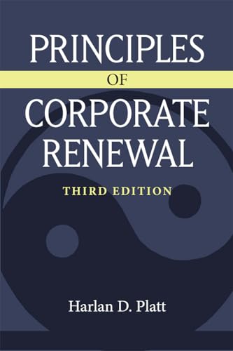 9780472039234: Principles of Corporate Renewal