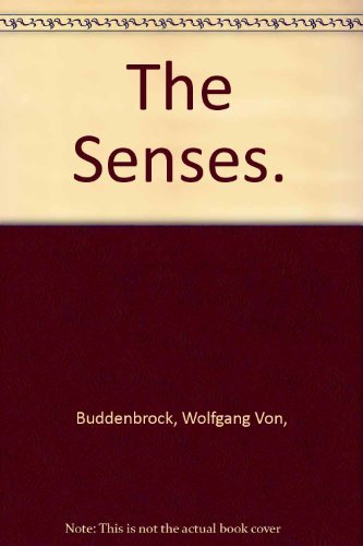 Stock image for The Senses (Ann Arbor Science Paperbacks) for sale by BookDepart