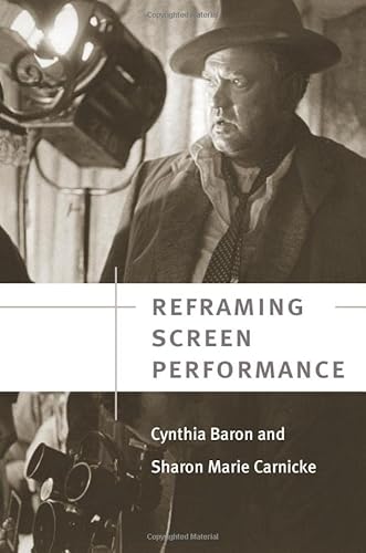 9780472050253: Reframing Screen Performance