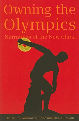 Imagen de archivo de Owning the Olympics: Narratives of the New China a la venta por ThriftBooks-Dallas