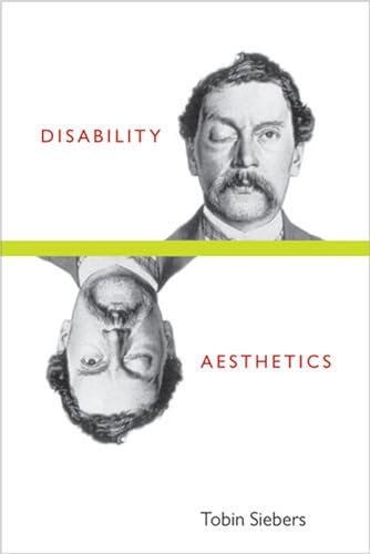 Imagen de archivo de Disability Aesthetics (Corporealities: Discourses Of Disability) a la venta por Textbooks_Source