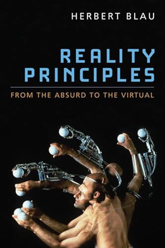 Beispielbild fr Reality Principles: From the Absurd to the Virtual zum Verkauf von Oblivion Books