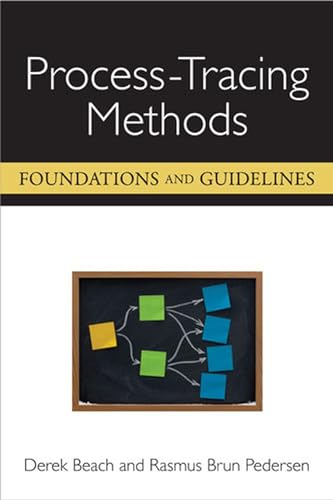 Imagen de archivo de Process-Tracing Methods: Foundations and Guidelines a la venta por ThriftBooks-Dallas