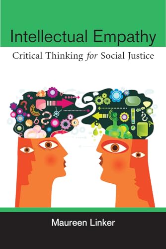 9780472052622: Intellectual Empathy: Critical Thinking for Social Justice