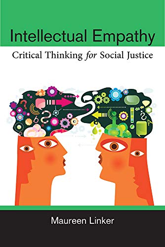 9780472052622: Intellectual Empathy: Critical Thinking for Social Justice