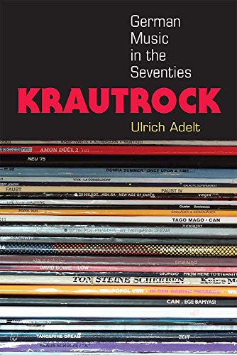 Beispielbild fr Krautrock: German Music in the Seventies (Tracking Pop) zum Verkauf von SecondSale