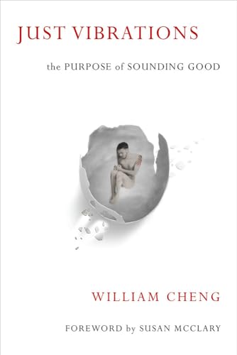 Stock image for Just Vibrations The Purpose of Sounding Good for sale by Michener & Rutledge Booksellers, Inc.