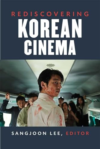 Rediscovering Korean Cinema (Paperback) - Sangjoon Lee