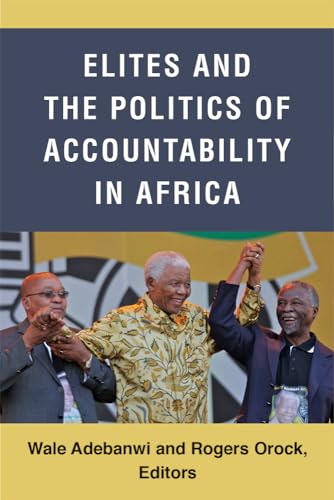 Stock image for Elites and the Politics of Accountability in Africa (African Perspectives) for sale by MusicMagpie