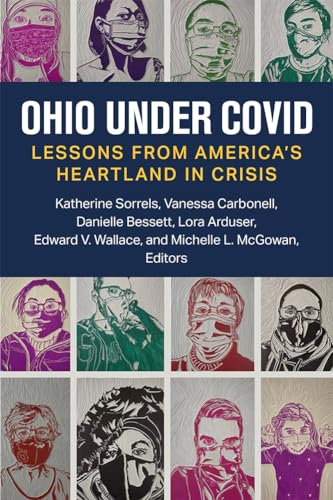 9780472055722: Ohio under COVID: Lessons from America's Heartland in Crisis