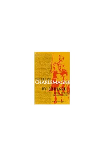 The Life of Charlemagne (Ann Arbor Paperbacks)