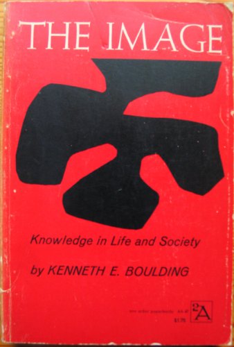 Imagen de archivo de The Image: Knowledge in Life and Society (Ann Arbor Paperbacks) a la venta por Wonder Book