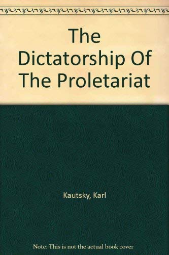 9780472060962: The Dictatorship Of The Proletariat