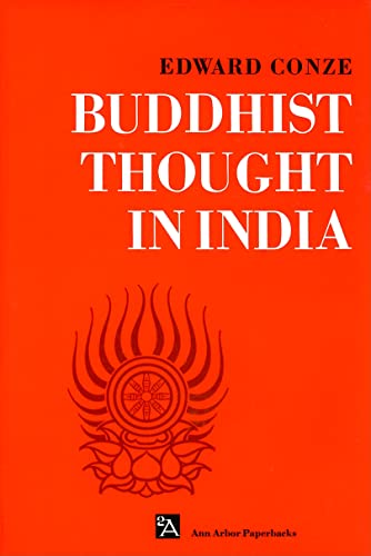 Stock image for Buddhist Thought in India: Three Phases of Buddhist Philosophy (Ann Arbor Paperbacks) for sale by Wonder Book