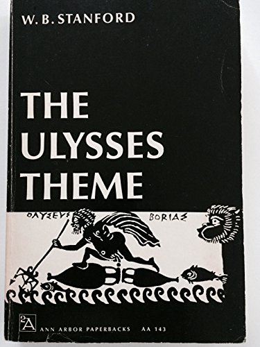 9780472061433: Ulysses Theme: A Study in the Adaptability of a Traditional Hero