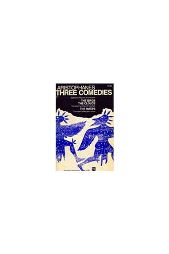 Imagen de archivo de THREE PLAYS BY ARISTOPHANES: (3) BIRDS; CLOUDS; WASPS (includes NOTES a la venta por WONDERFUL BOOKS BY MAIL