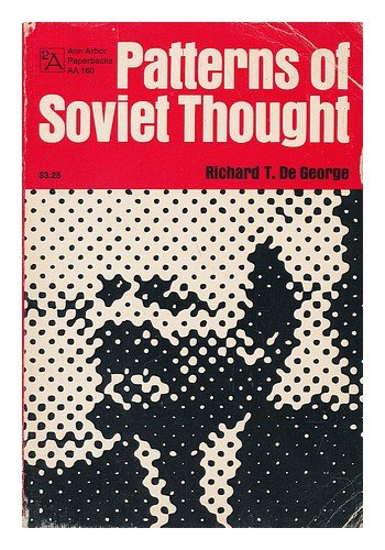 Stock image for Patterns of Soviet Thought: The Origins and Development of Dialectical and Historical Materialism for sale by Callaghan Books South