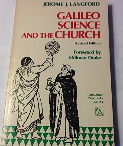 Beispielbild fr Galileo, Science and the Church zum Verkauf von Wonder Book