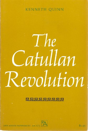 9780472061754: The Catullan Revolution