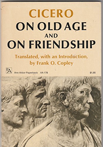 9780472061785: On Old Age and on Friendship