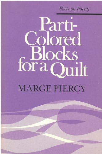 Stock image for Parti-Colored Blocks for a Quilt (Poets On Poetry) for sale by Open Books