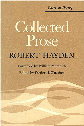 Stock image for Collected Prose (Poets On Poetry) for sale by BooksRun