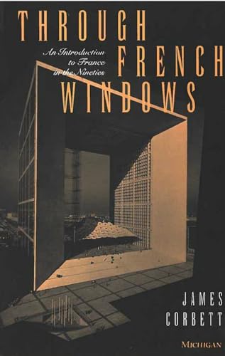 9780472064694: Through French Windows: An Introduction to France in the Nineties