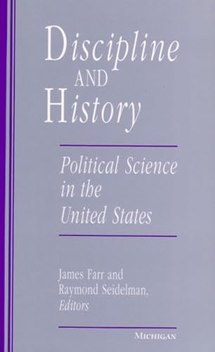 Stock image for Discipline and History: Political Science in the United States for sale by SecondSale