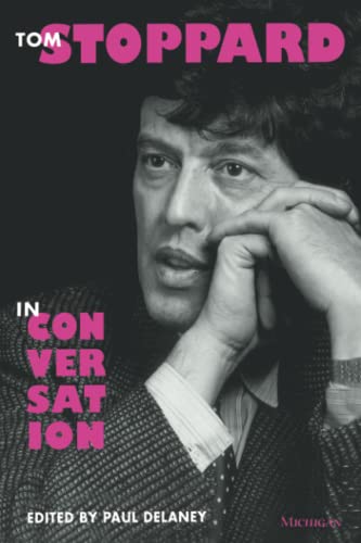 Stock image for Tom Stoppard in Conversation (Theater: Theory/Text/Performance) for sale by Open Books