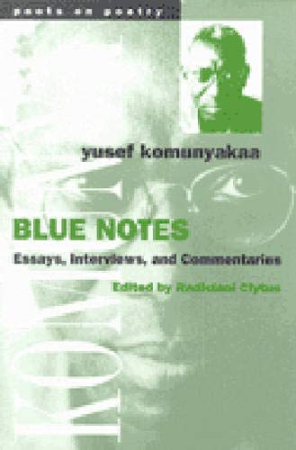 9780472066513: Blue Notes: Essays, Interviews, and Commentaries (Poets on Poetry)