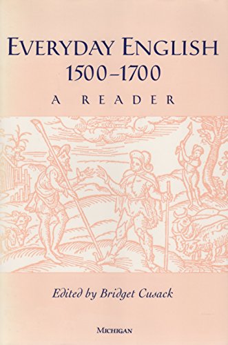 9780472066865: Everyday English, 1500-1700: A Reader