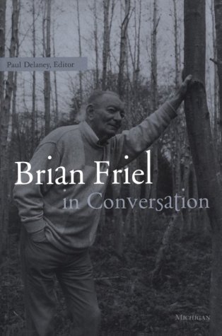 9780472067107: Brian Friel in Conversation