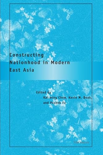 Imagen de archivo de Constructing Nationhood in Modern East Asia a la venta por HPB-Red