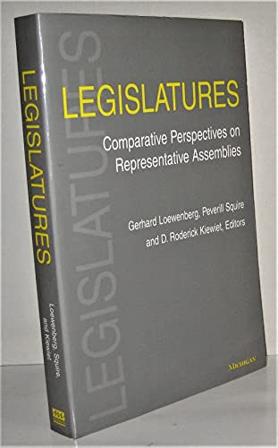 Stock image for Legislatures : Comparative Perspectives on Representative Assemblies for sale by Better World Books