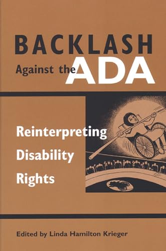 Backlash Against the ADA: Reinterpreting Disability Rights (Corporealities, Discourses of Disability) (9780472068258) by Linda Hamilton Krieger