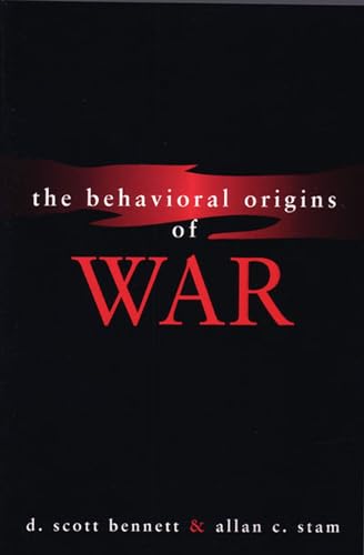 9780472068449: The Behavioral Origins of War